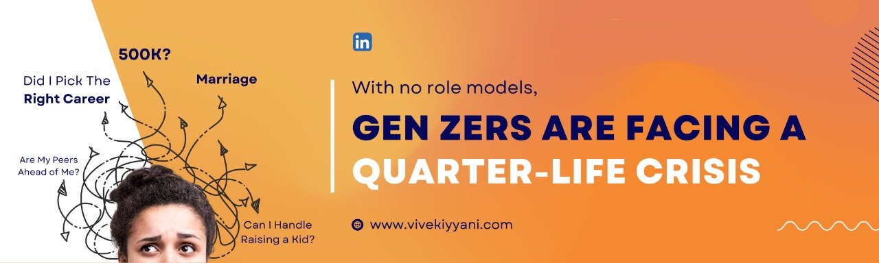 Article on Gen Z Quarter Life Crisis